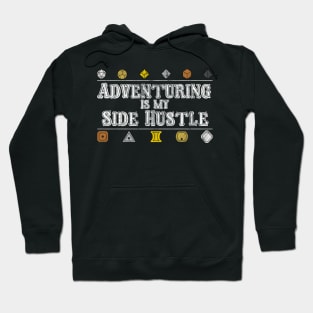 Adventuring is my Side Hustle Hoodie